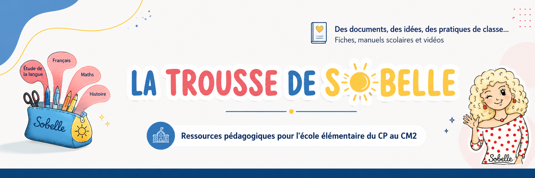 Le défi-lecture - La trousse de Sobelle