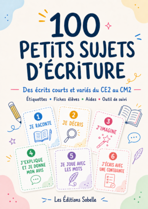 100 petits sujets d'écriture